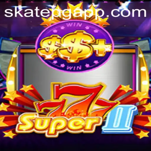 Super777II: Uma Imersão no Mundo do SKATE PG